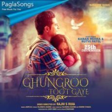 Ghungroo Toot Gaye Mp3 Ghungroo Toot Gaye Mp3